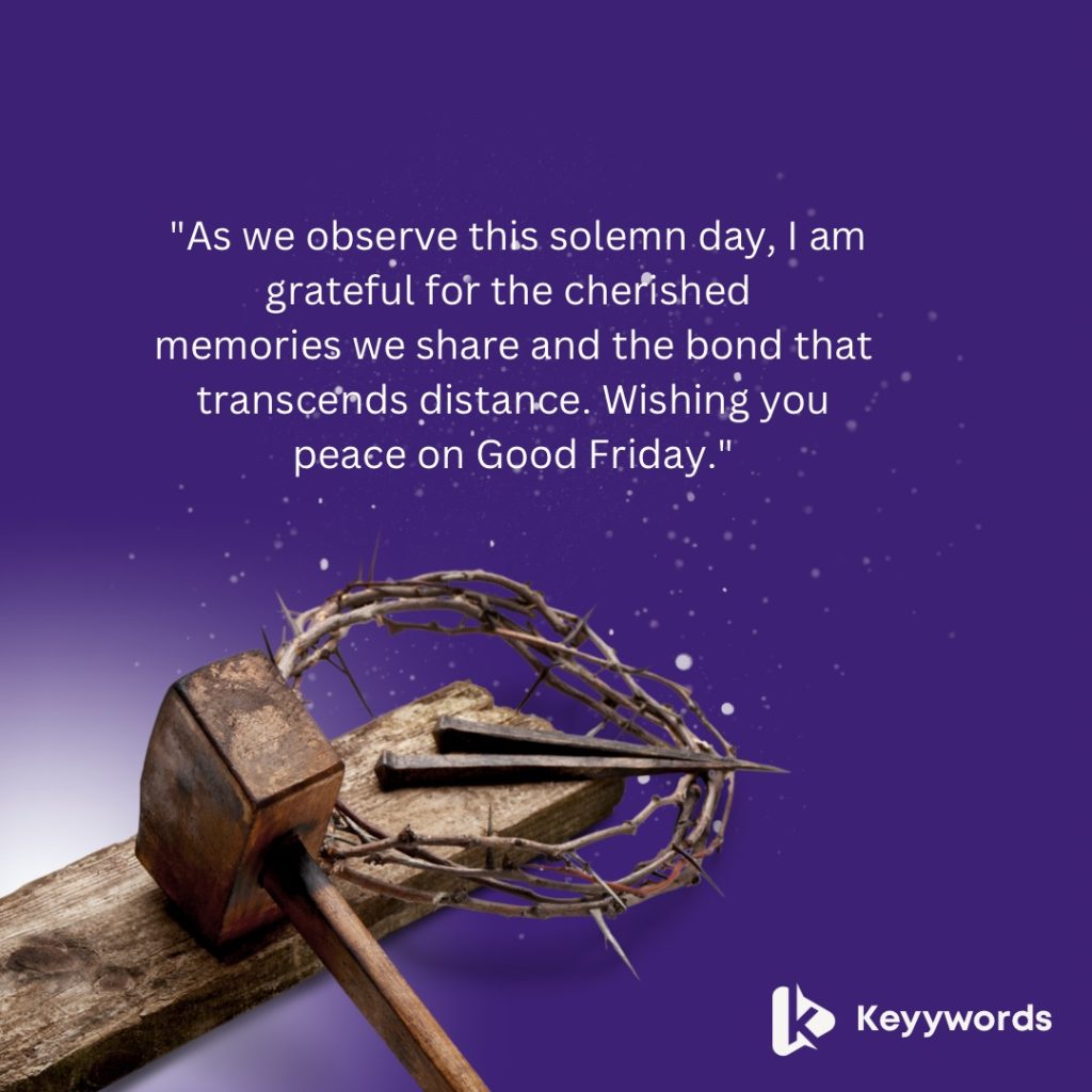 Good Friday Greetings for Brother Far away
