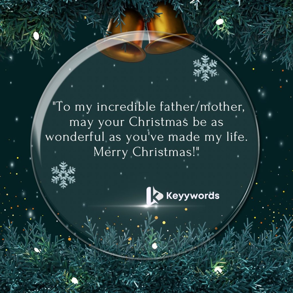 Merry Christmas Greetings for Father or Mother
