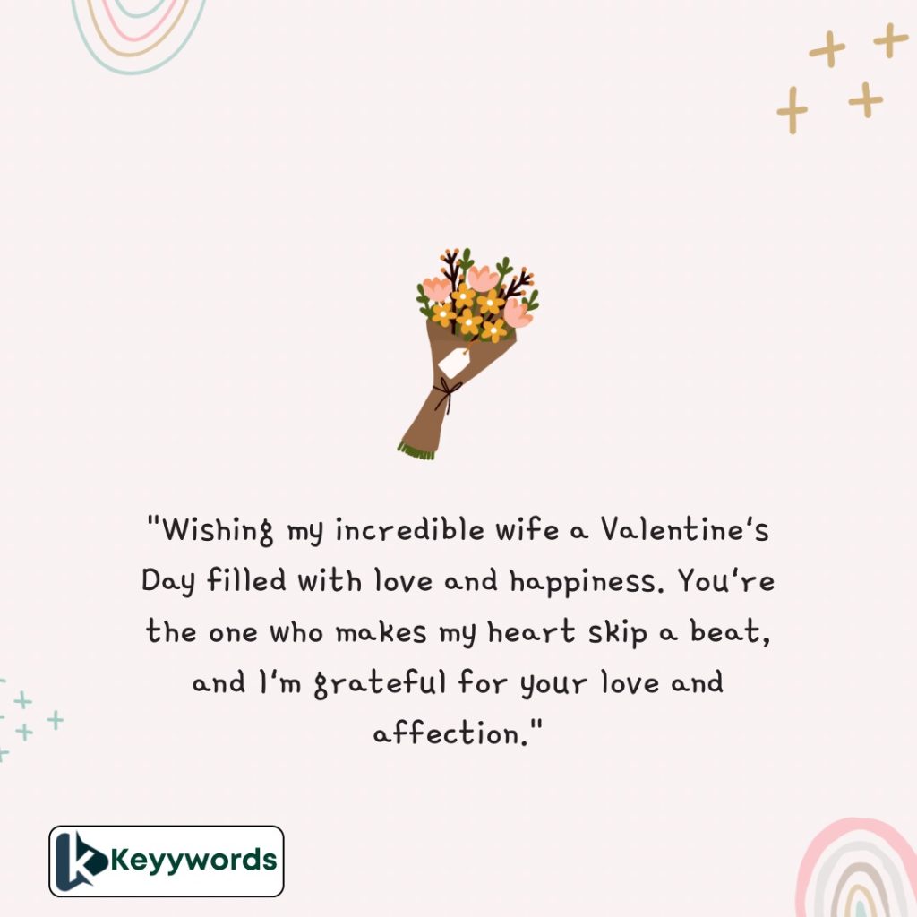 Happy Valentine's Day wishes for your wife