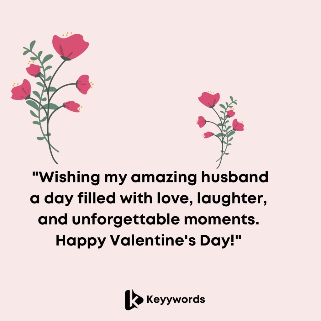 Happy Valentine's Greetings to Husband