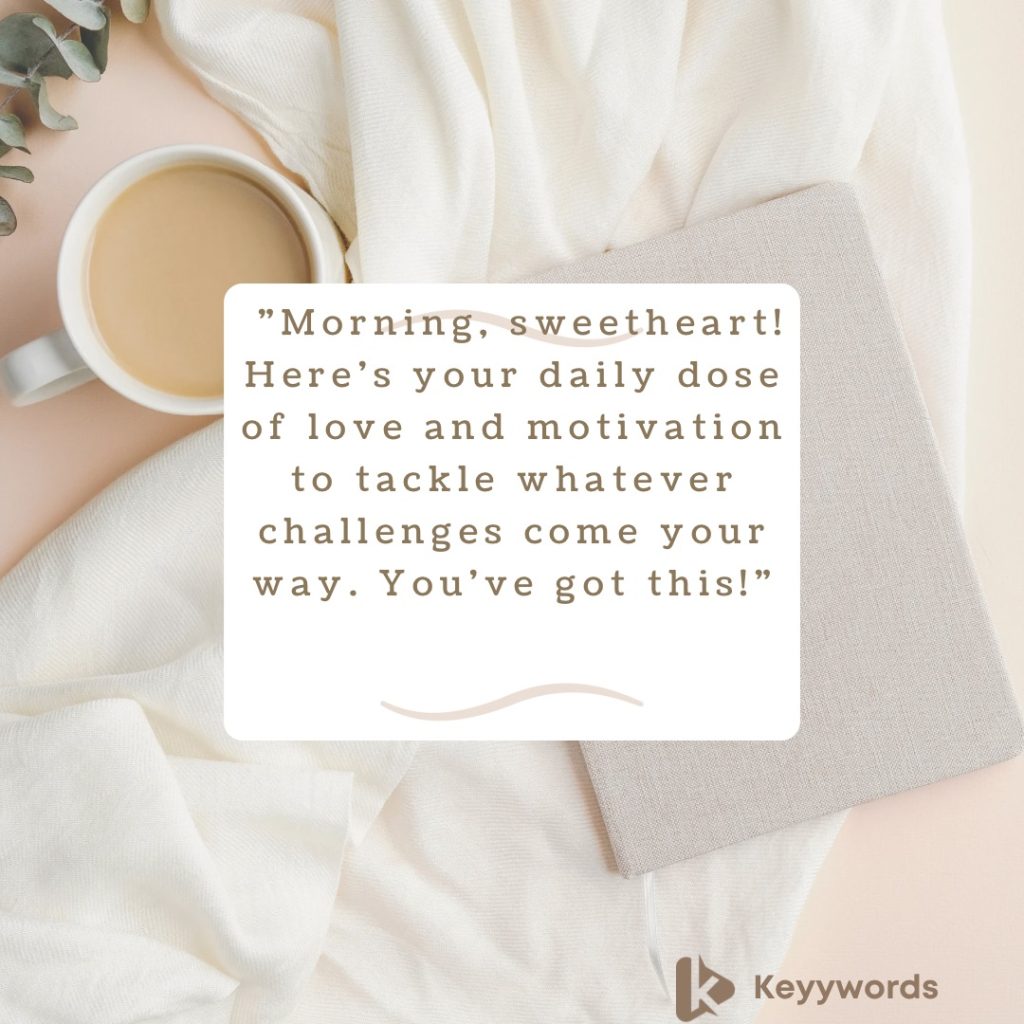 Good morning. Text messages for him 