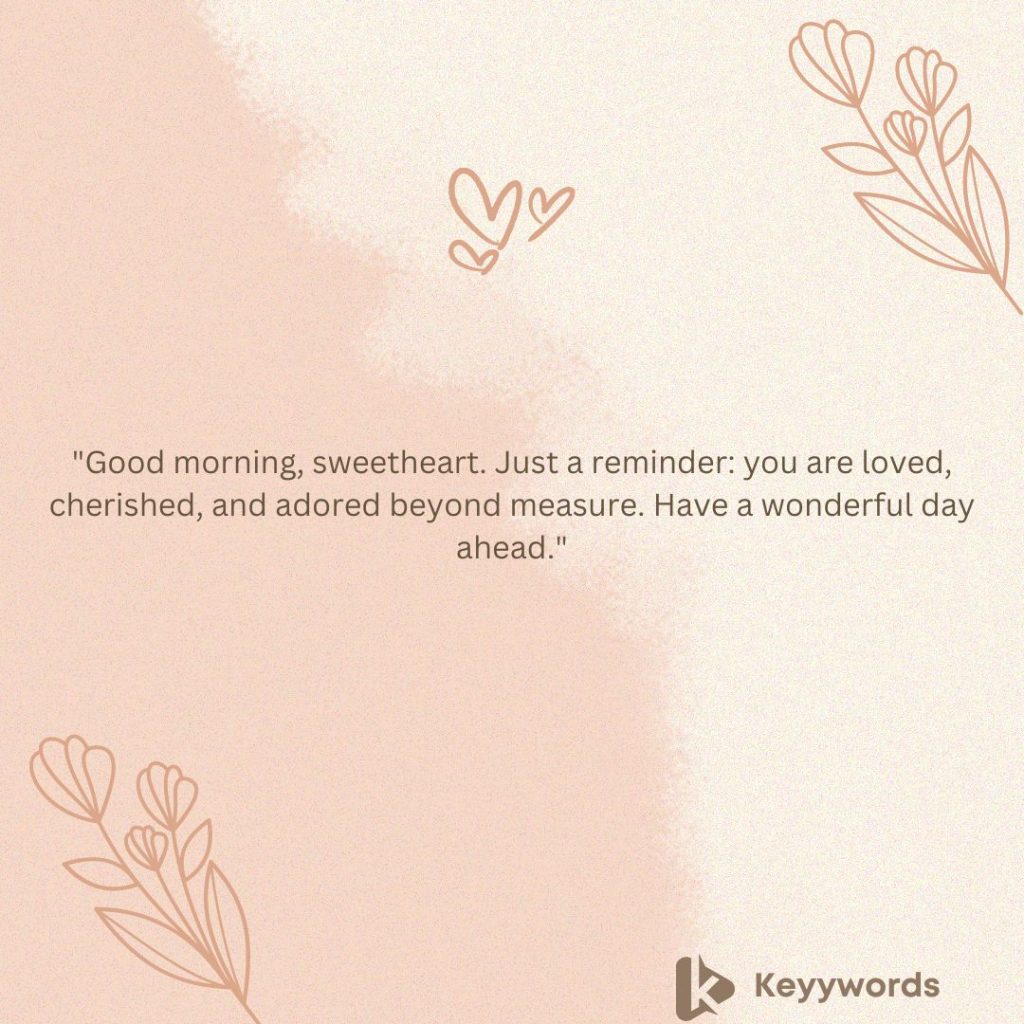 Good Morning Quotes for a Girlfriend