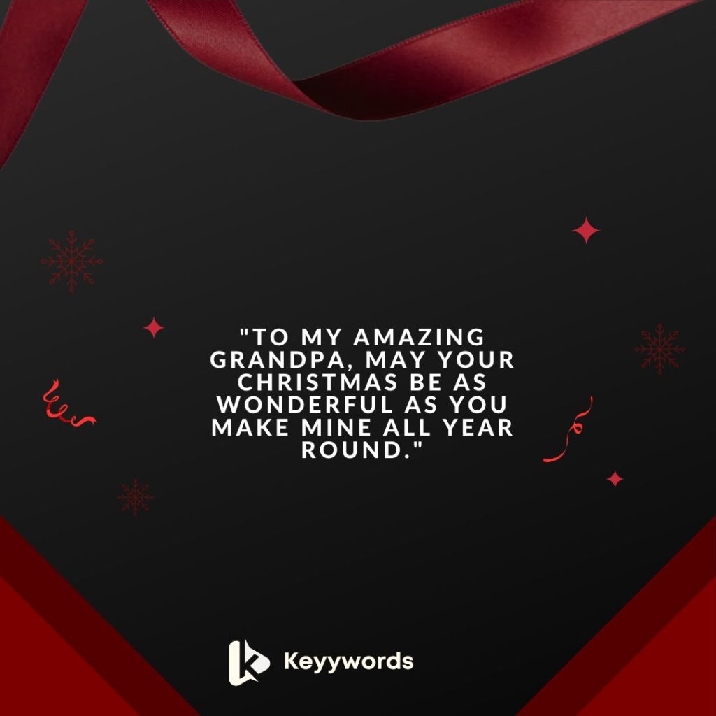 Merry Christmas quotes for Grandpa