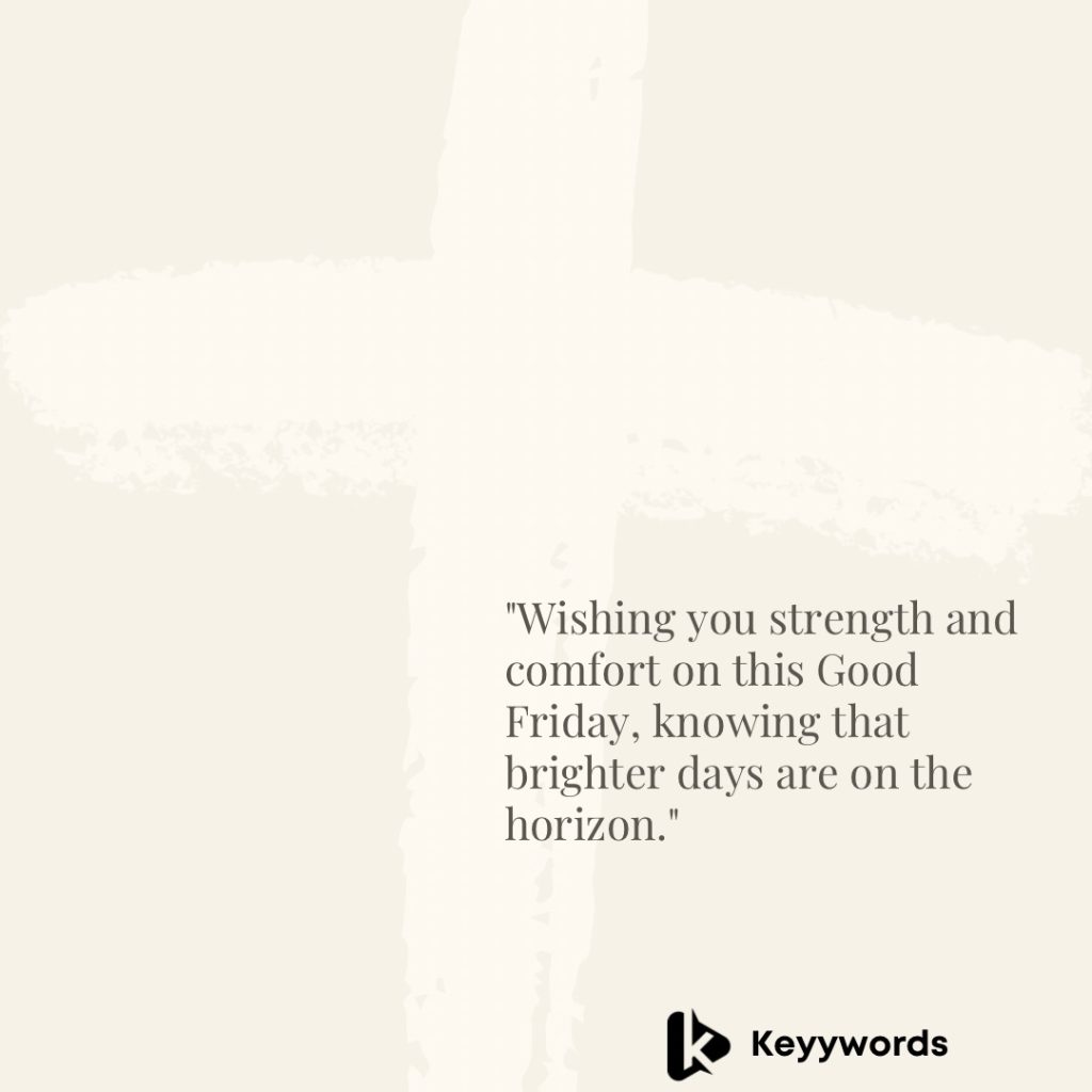 Good Friday Wishes for the Sick Brother