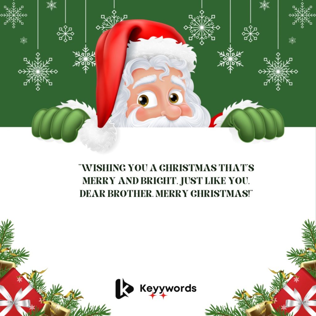 Sweet merry Christmas quotes for brother 