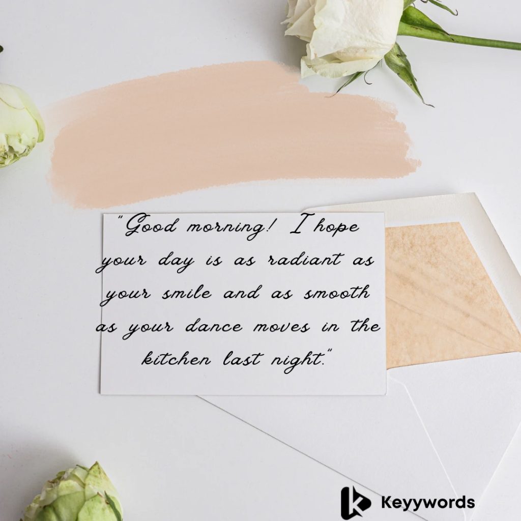 Funny good morning message for boyfriend 