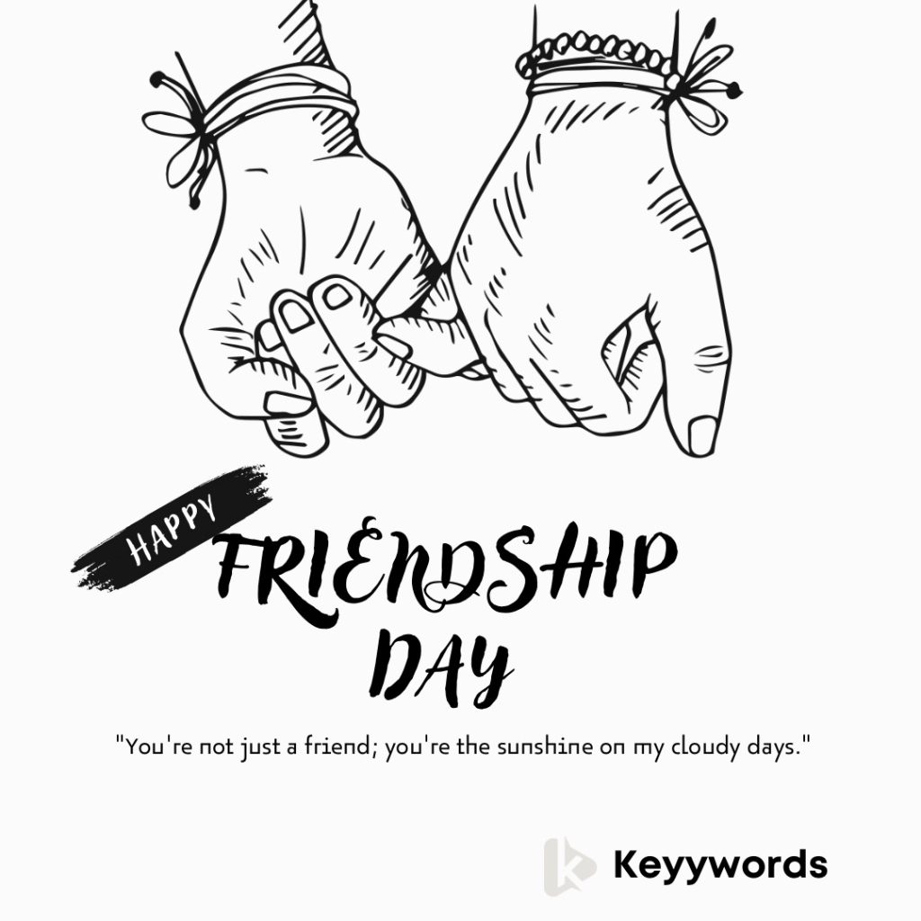 Friendship Day Quotes for Your Best Friend