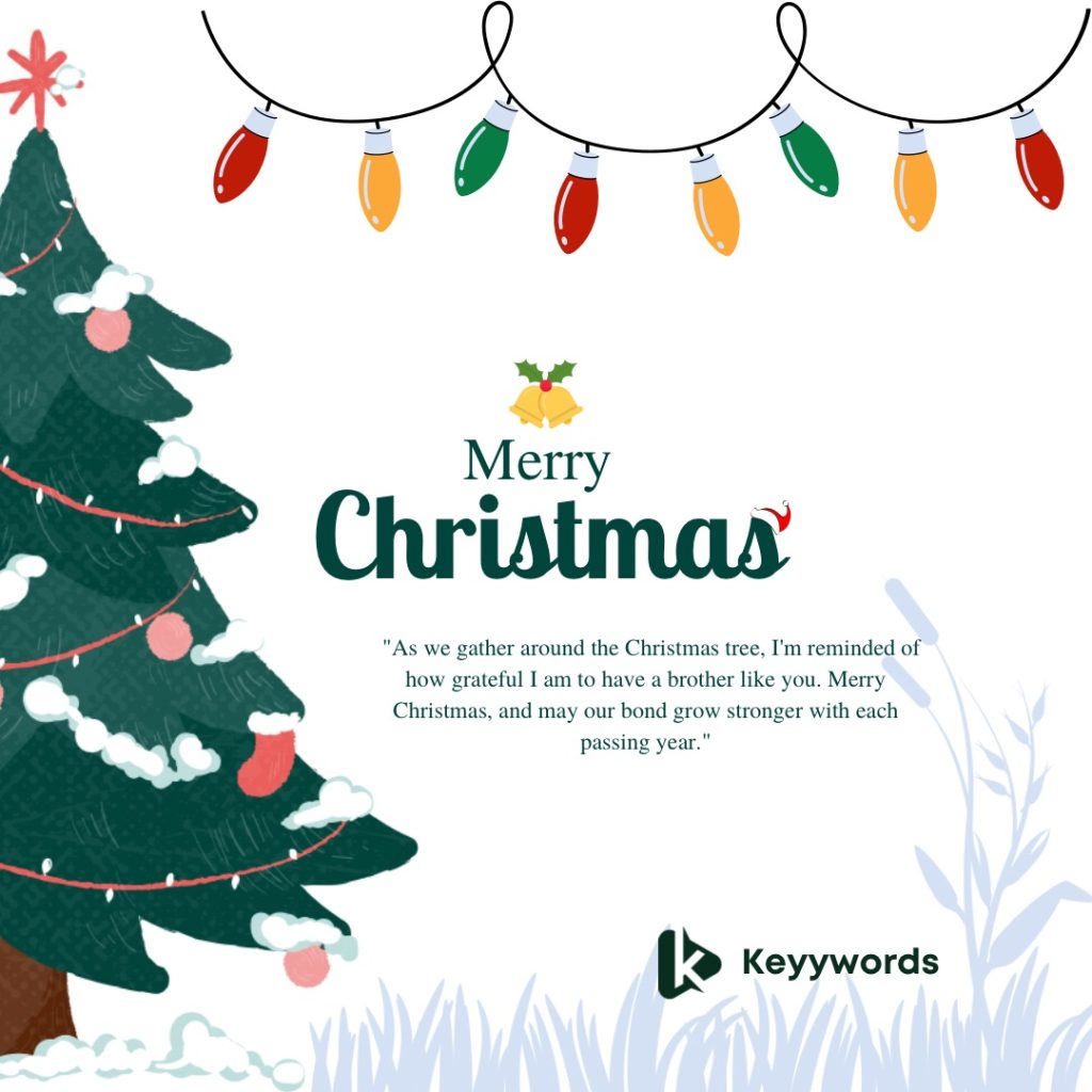 Merry Christmas quotes for brothers
