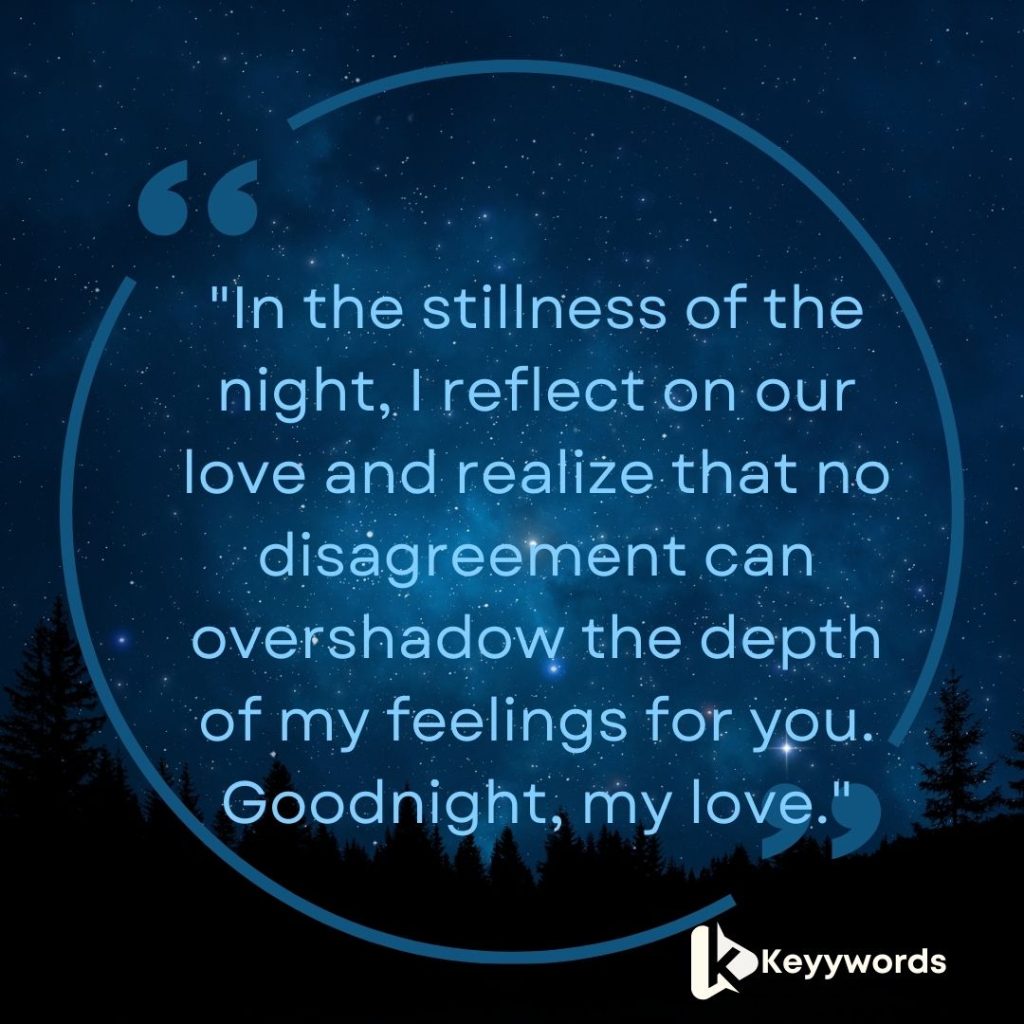 Good night quotes for her after a fight 