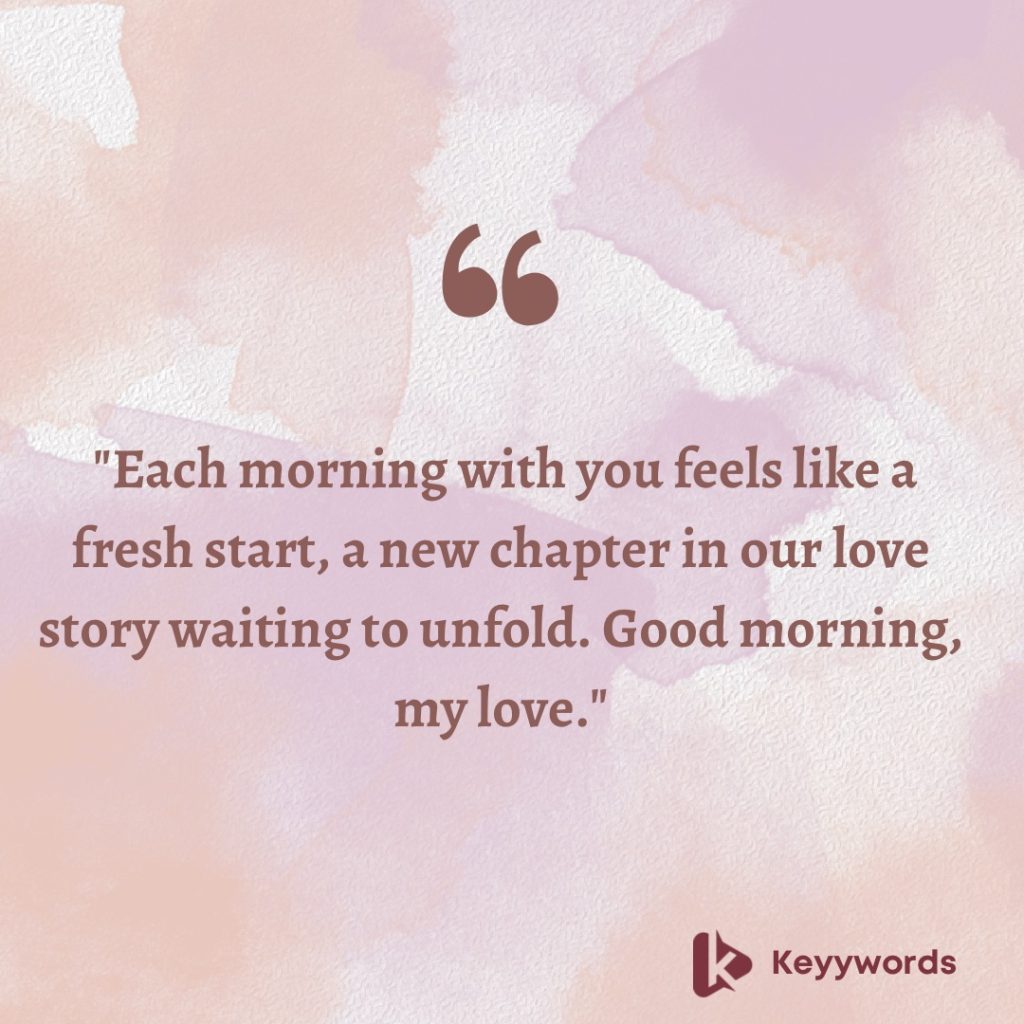 Romantic Good Morning Quotes for Her