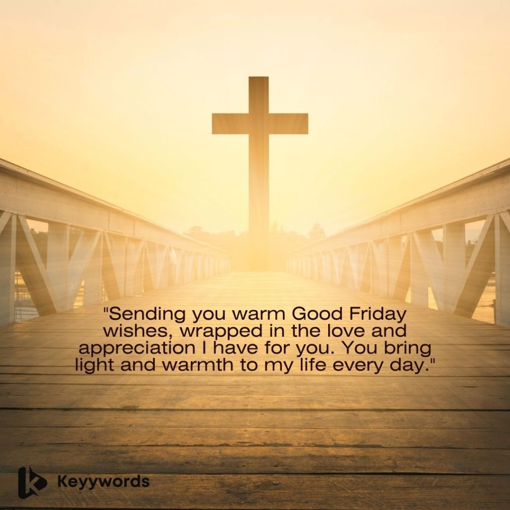 Good Friday wishes for your girlfriend 