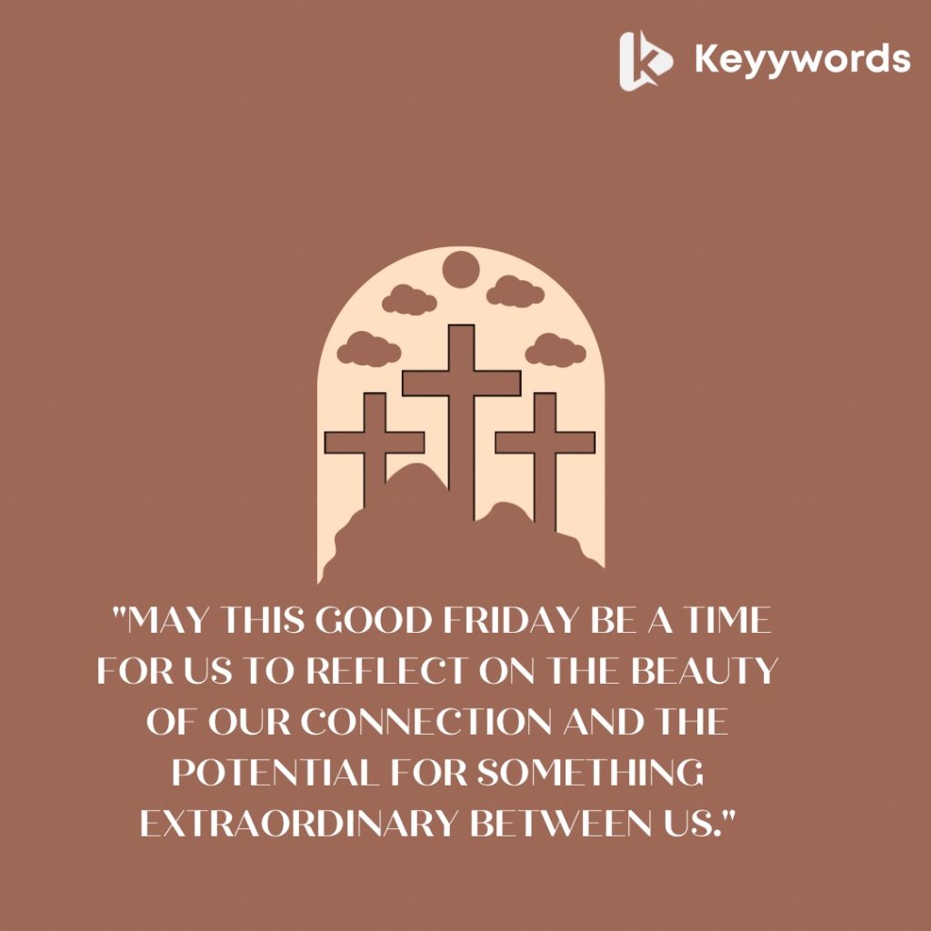 Long Good Friday Greetings for Crush