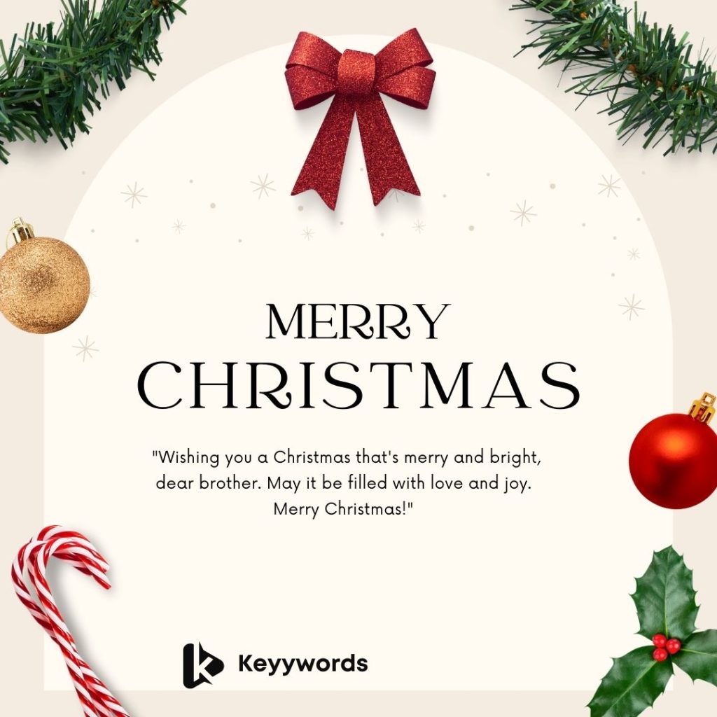 Merry Christmas messages for brothers 