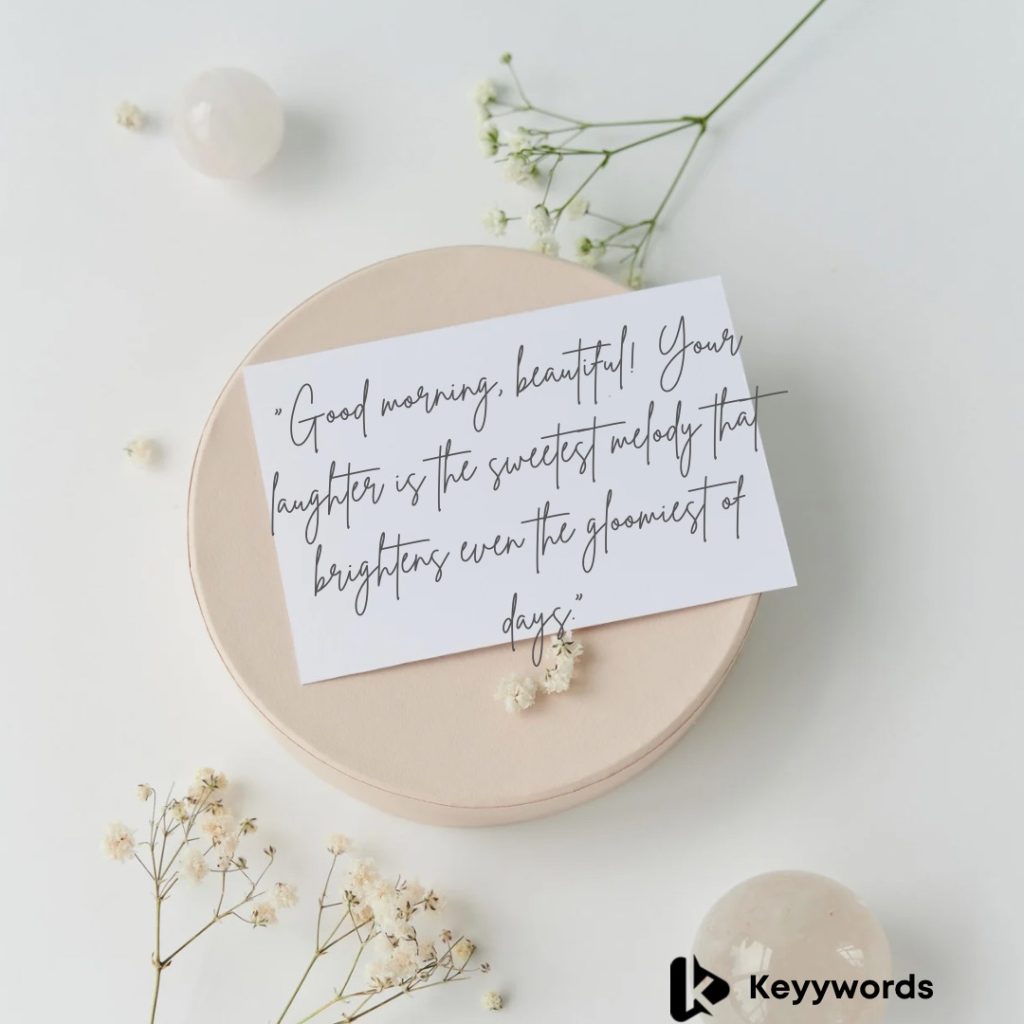 Good Morning Quotes to Make Her Smile