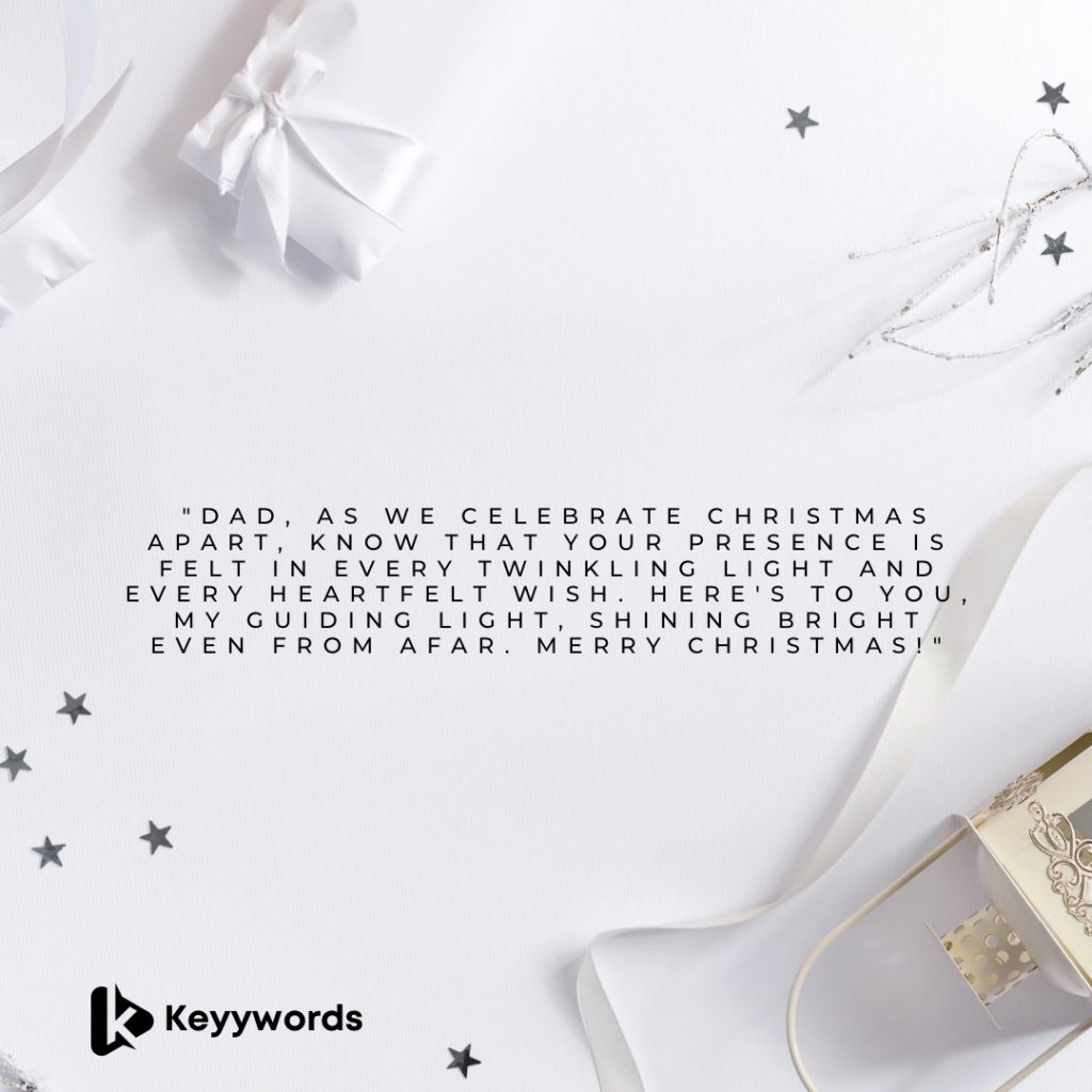 Long Merry Christmas Wishes for Father Faraway