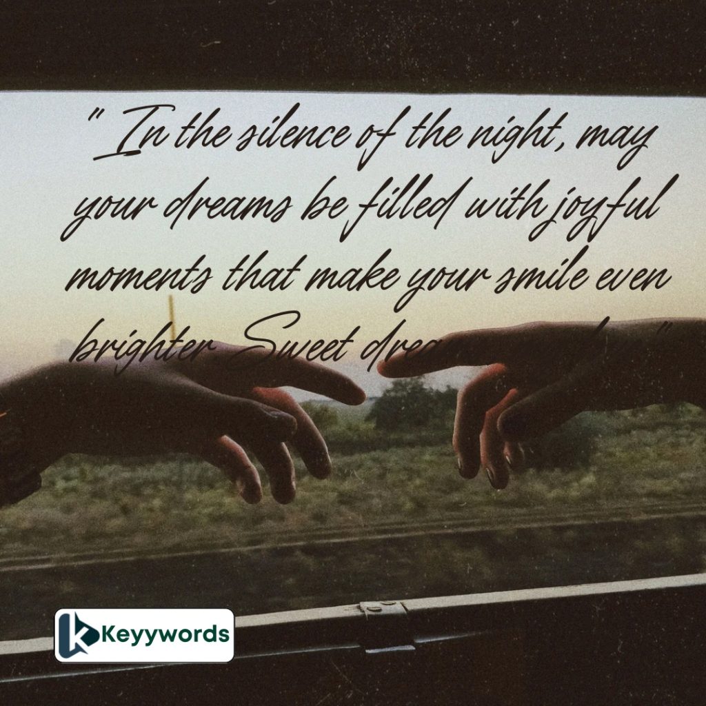 Goodnight quotes to make her smile