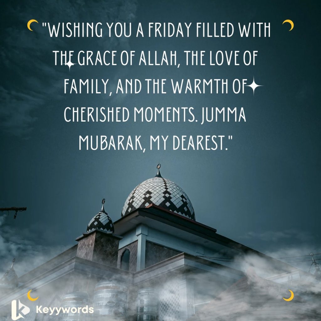 Jumma Mubarak messages for her